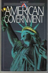 An Outline Of American Government