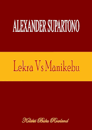 Lekra vs Manikebu: Perdebatan Kebudayaan Indonesia 1950-1965