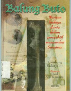 Balung Buto: Warisan budaya dunia dalam perspektif masyarakat Sangiran