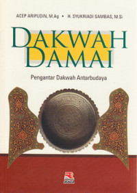 Dakwah Damai Pengantar Dakwah Antarbudaya