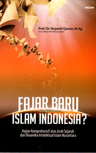Fajar Baru Islam Indonesia