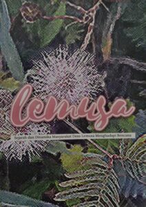 Lemusa: Sejarah dan Dinamika Masyarakat Desa Lemusa Menghadapi Bencana