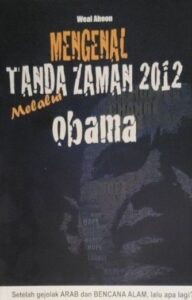Mengenal Tanda Zaman 2012 Melalui Obama
