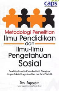 Metodologi Penelitian Ilmu Pendidikan dan Ilmu-Ilmu Pengetahuan Sosial