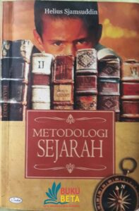 Metodologi Sejarah – Edisi Revisi