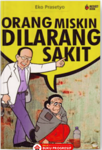 Orang Miskin Dilarang Sakit