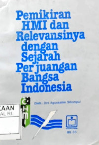 Pemikiran HMI dan Relevansinya dengan Sejarah Perjuangan Bangsa Indonesia