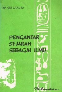 Pengantar Sejarah Sebagai Ilmu