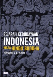 Sejarah Kebudayaan Indonesia: Masa Hindu Buddha