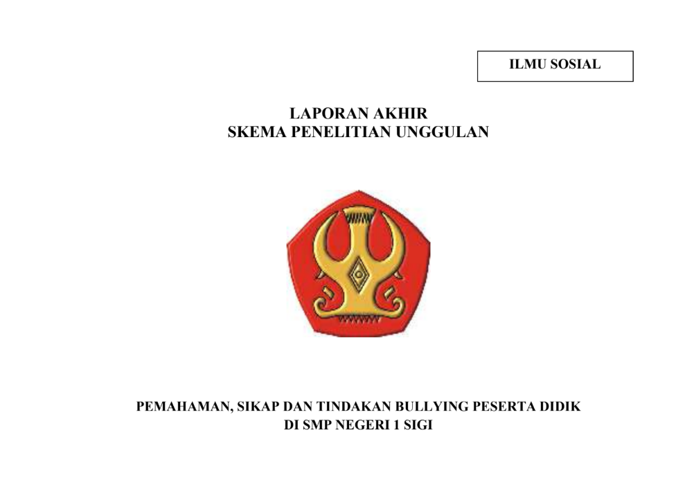 Pemahaman, sikap dan tindakan Bullying peserta didik di SMP Negeri 1 Sigi