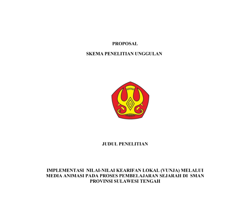 Implementasi nilai-nilai kearifan lokal (VUNJA) melalui media animasi pada proses pembelajaran sejarah di SMAN Provinsi Sulawesi Tengah