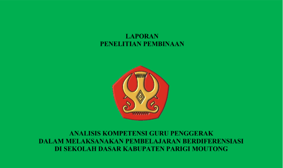 Analisis kompetensi guru penggerak dalam melaksanakan pembelajaran berdiferensiasi di sekolah dasar Kabupaten Parigi Moutong