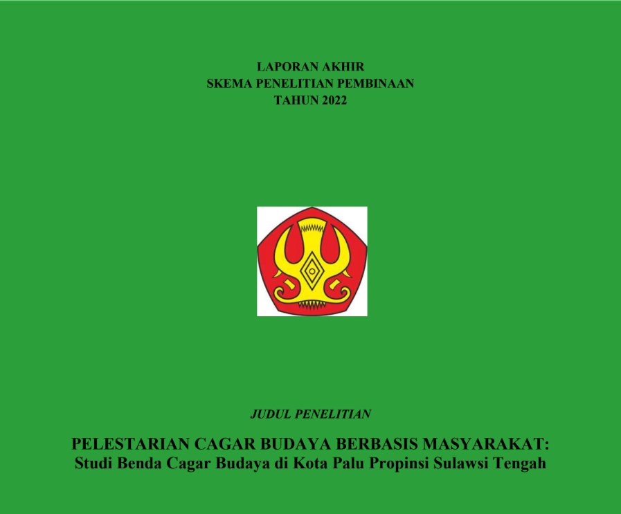 Pelestarian Cagar Budaya Berbasis Masyarakat: Studi Benda Cagar Budaya di Kota Palu Propinsi Sulawesi Tengah