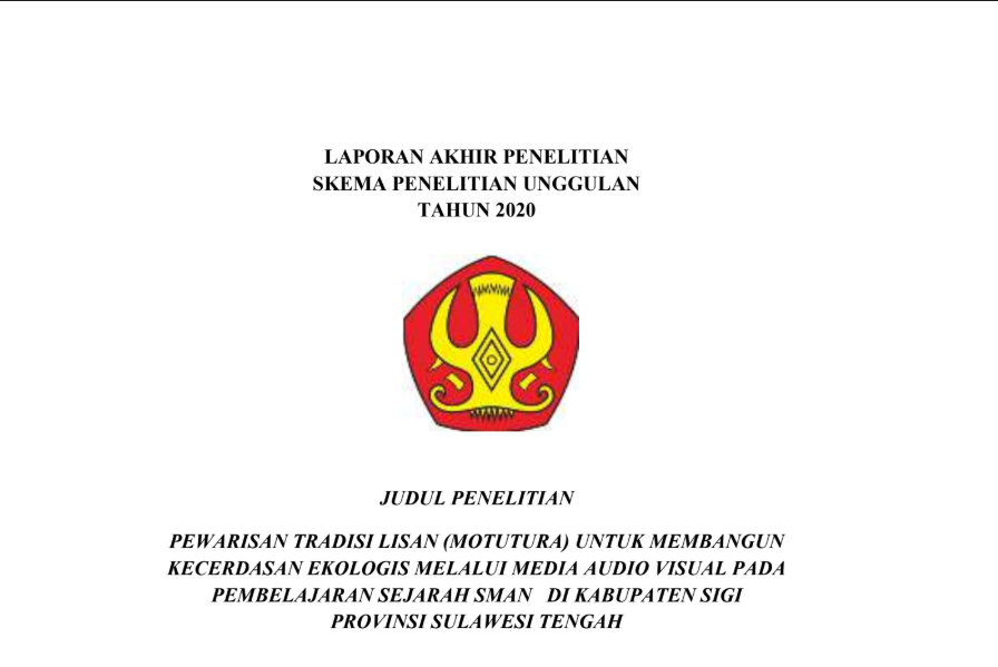 Implementasi nilai kearifan ekologis melalui media audio visual dalam pembelajaran sejarah di SMA di masa pandemik covid 19 di Sulawesi Tengah