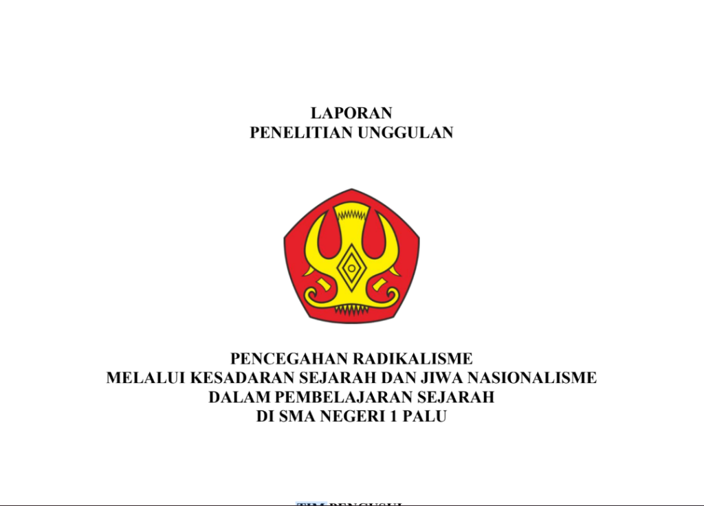 Pencegahan radikalisme melalui keadaran sejarah dan jiwa nasionalisme dalam pembelajaran sejarah di SMA Negeri 1 Palu